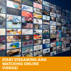 Start-streaming-and-watching-online-videos